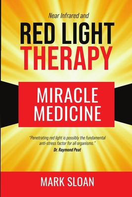 Red Light Therapy: Miracle Medicine            Book Cover