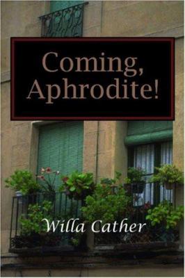Coming, Aphrodite! 1600962092 Book Cover