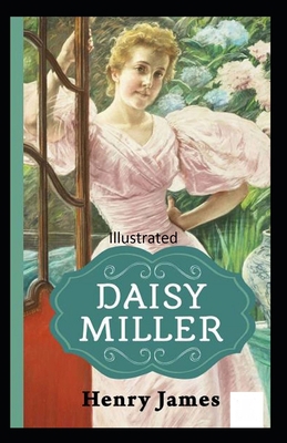 Daisy Miller Illustrated