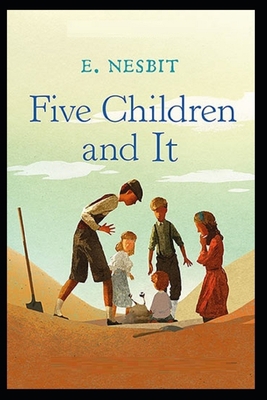Five Children and It Illustrated B08BDTX57X Book Cover