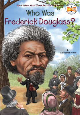 Who Was Frederick Douglass? 0606361847 Book Cover