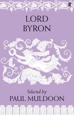 Lord Byron 0571274269 Book Cover