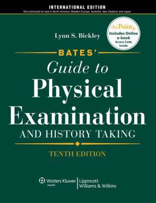 Bates' Guide to Physical Examination and Histor... 1605474002 Book Cover