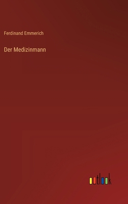 Der Medizinmann [German] 3368384554 Book Cover