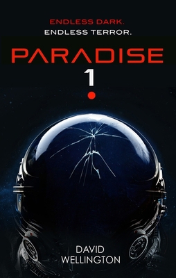 Paradise-1: A terrifying survival horror set in... 0356518221 Book Cover