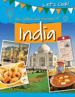 The Culture and Recipes of India 1499431791 Book Cover