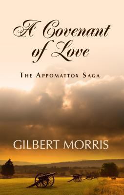 A Covenant of Love: 1840-1861 The Rocklin Famil... [Large Print] 1410463362 Book Cover