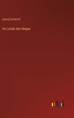 Im Lande des Negus [German] 336845403X Book Cover