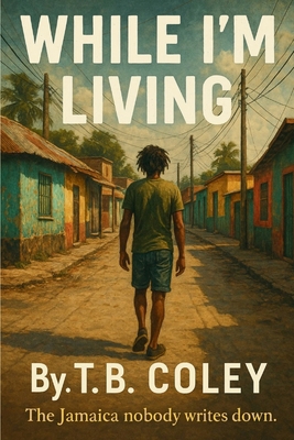 While I'm Living B0GSZ7ZVMP Book Cover