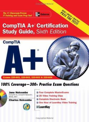 A+ Certification Study Guide, Sixth Edition (Ce... 0071487646 Book Cover