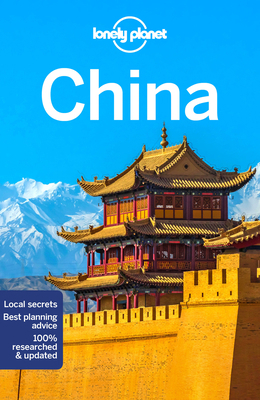Lonely Planet China 1787016773 Book Cover