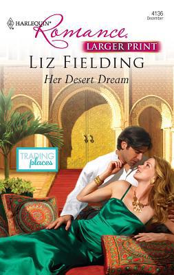 Her Desert Dream [Large Print] 0373184824 Book Cover
