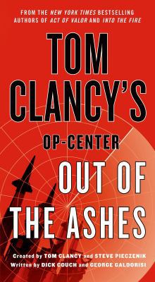 Tom Clancy's Op-Center: Out of the Ashes 1250066700 Book Cover