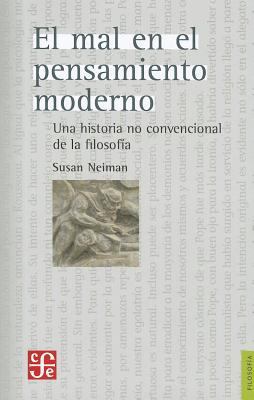 El mal en el pensamiento moderno. Una historia ... [Spanish] 6071608805 Book Cover