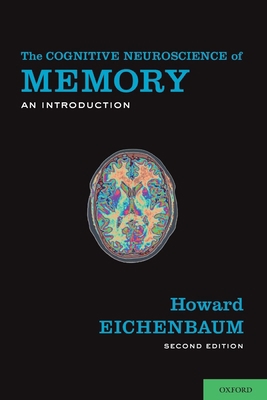 Cognitive Neuroscience of Memory: An Introduction 0199778612 Book Cover