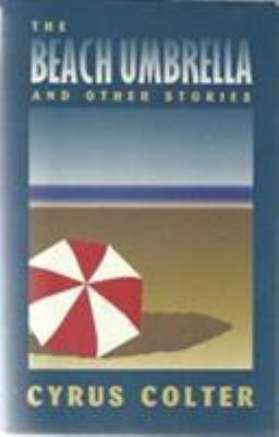 The Beach Umbrella and Other Stories 0810150506 Book Cover