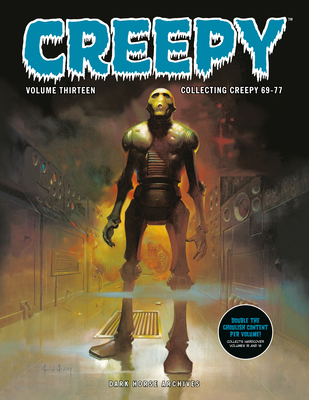 Creepy Archives Volume 13 (Double-Sized Volume) 1506749690 Book Cover