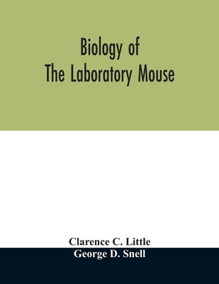 Biology of the laboratory mouse 9354011071 Book Cover