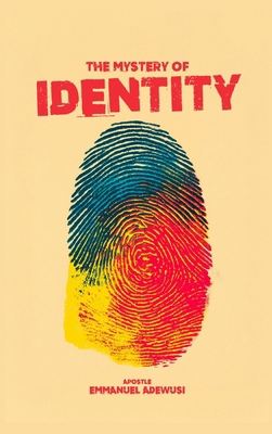 The Mystery of Identity 1989099823 Book Cover