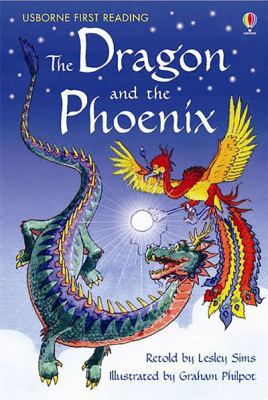 The Dragon and the Phoenix: A Folktale from Chi... 0746085427 Book Cover