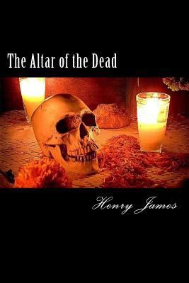 The Altar of the Dead 1985582066 Book Cover