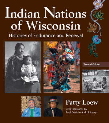 Indian Nations of Wisconsin: Histories of Endur... 087020503X Book Cover