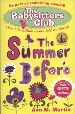 The Summer Before (Babysitters Club) 1407120425 Book Cover