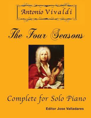 Antonio Vivaldi - The Four Seasons, Complete: f... 1981723579 Book Cover