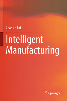 Intelligent Manufacturing 9811901694 Book Cover