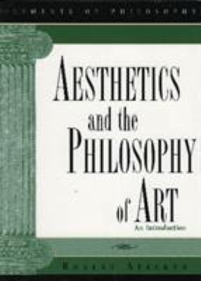 Aesthetics and the Philosophy of Art: An Introd... 0742514617 Book Cover