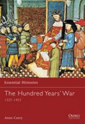 The Hundred Years' War: 1337-1453 1841762695 Book Cover