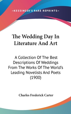 The Wedding Day in Literature and Art: A Collec... 1104576589 Book Cover