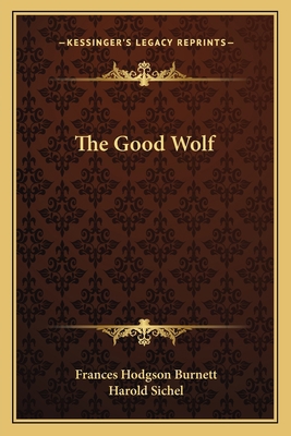 The Good Wolf 1163760943 Book Cover