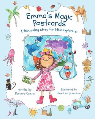 Emma's Magic Postcards: A fascinating story for... 1737687712 Book Cover
