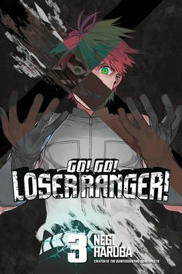 Go! Go! Loser Ranger! 3 1646515110 Book Cover