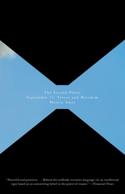 The Second Plane: September 11: Terror and Boredom 1400096006 Book Cover