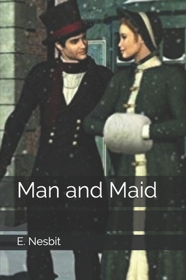 Man and Maid 1694250180 Book Cover