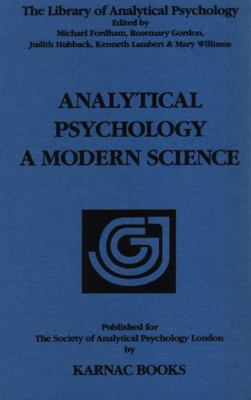 Analytical Psychology: A Modern Science (The Li... 1855750775 Book Cover