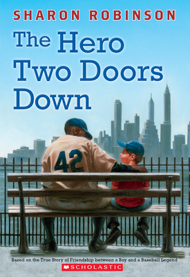 The Hero Two Doors Down: Based on the True Stor... 0545804523 Book Cover