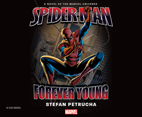Spider-Man: Forever Young 1662036981 Book Cover