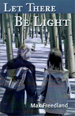 Let There Be Light 0595199305 Book Cover