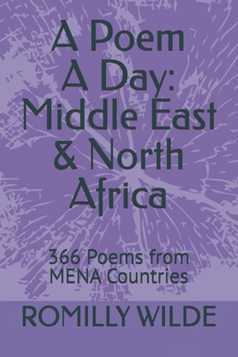A Poem A Day: Middle East & North Africa: 366 P... B0FT8NDH77 Book Cover