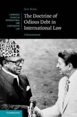 The Doctrine of Odious Debt in International La... 1107128013 Book Cover