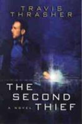 The Second Thief 0802417078 Book Cover