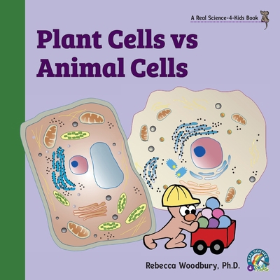 Plant Cells vs Animal Cells 1950415716 Book Cover