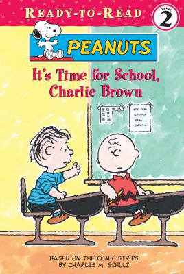 It's Time for School, Charlie Brown 1599618028 Book Cover