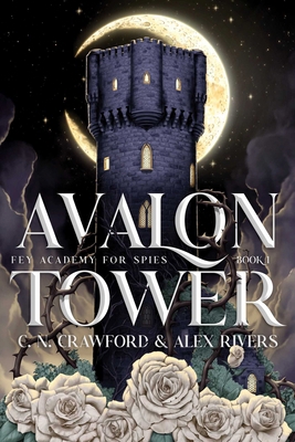 Avalon Tower B0G64ZCL6M Book Cover