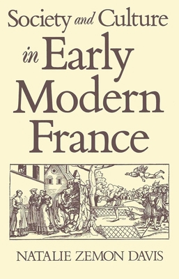 Society and Culture in Early Modern France 074560532X Book Cover