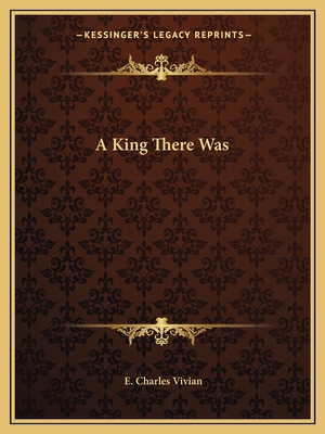 A King There Was 1162610115 Book Cover