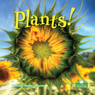 Plants! 1039600409 Book Cover